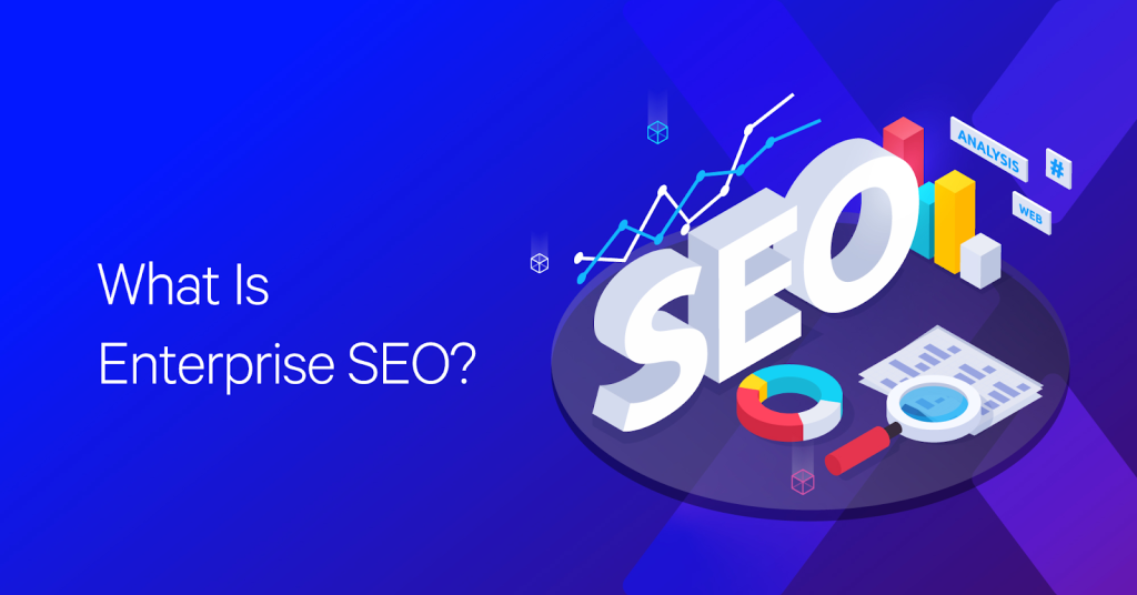 Enterprise SEO