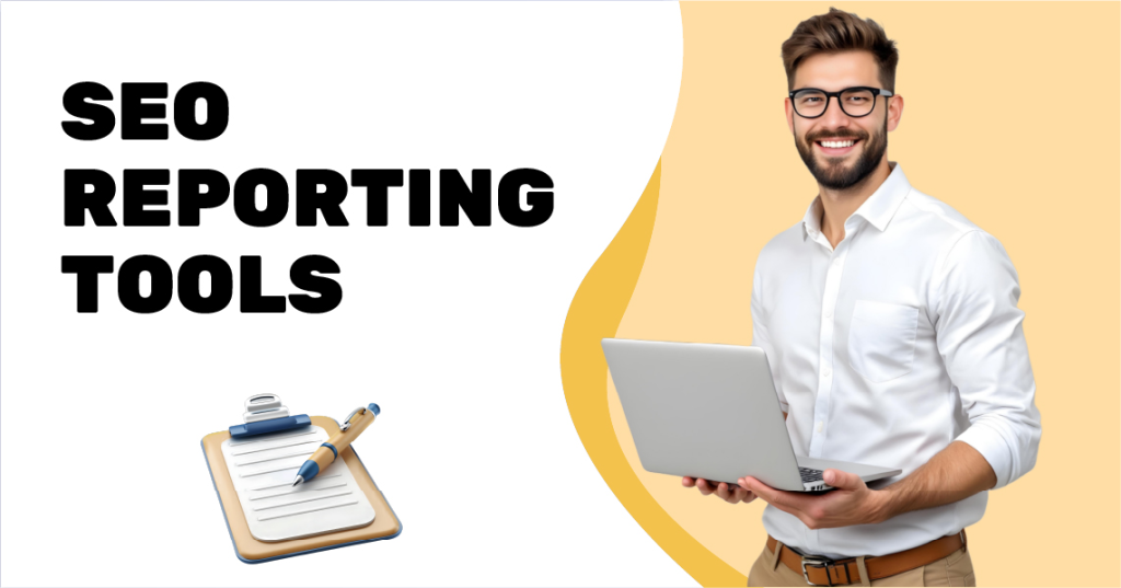 SEO reporting tools