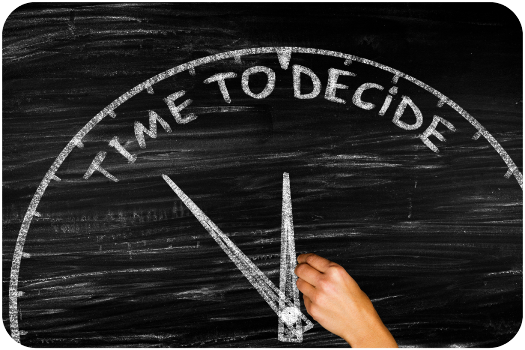 Making Your Decision: